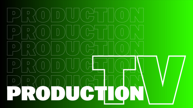 Production TV